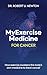 MyExerciseMedicine for Cancer