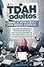TDAH adultos Manual de Supe...