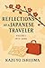 Reflections of a Japanese Traveler by Kazuyo Ishijima