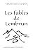 Les fables de Lembrun: L'apprenti-sage et le KungFu (French Edition)