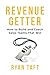 RevenueGetter: How to Build...