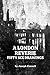 A London Reverie: Fifty-Six...