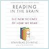 Reading in the Brain by Stanislas Dehaene