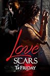 Love Scars