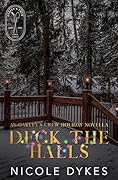 Deck The Halls: An Oakley's Crew Holiday Novella