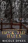 Book cover for Deck The Halls: An Oakley's Crew Holiday Novella