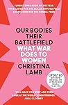 Our Bodies, Their...