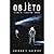 El Objeto: Cienca Ficción Dura