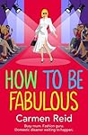 How to be Fabulous