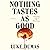 Nothing Tastes as Good: A Novel