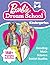 Barbie Dream School Kindergarten Workbook