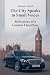 The City Speaks in Small Voices: Stories from a London Minicab and Lessons for My Children
