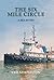 The Six Mile Circle : A Sea...