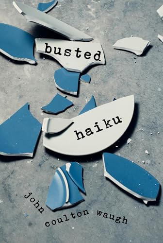 busted haiku (Kindle Edition)