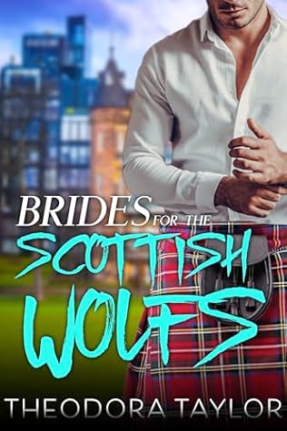 Brides for the Scottish Wolves