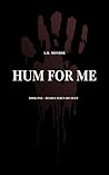 Hum For Me