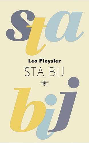 Sta bij (Dutch Edition)