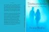 Transcendence by Donnia Bradley