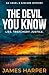 The Devil You Know: An Angel & Kincade Mystery (Angel & Kincade Murder Mysteries Book 7)