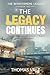 The Legacy Continues by Thomas Vale