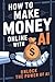 How to Make Money Online wi...