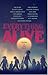 Everything That Was Alive by WordPlay Writing Co.