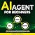 AI Agent for Beginners: The...