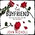 The Boyfriend: An utterly gripping psychological thriller from John Nicholl for 2025