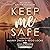 Keep Me Safe