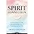 The Spirit Connection by Erin E. Chandler