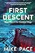 First Descent: A Contempora...