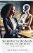 Woman to Woman Virtual or V...