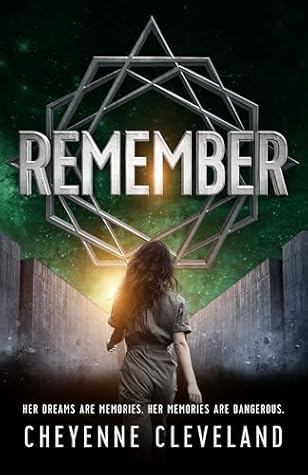 Remember (The Remember Trilogy Book 1)