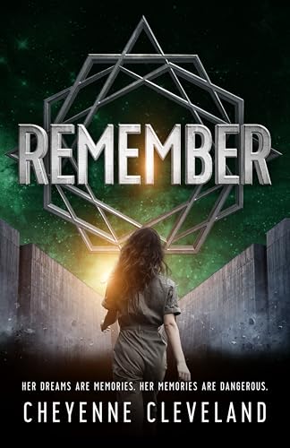 Remember (The Remember Trilogy Book 1)