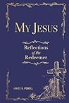 My Jesus: Reflections of the Redeemer
