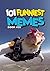 101 FUNNIEST MEMES by Rodrigo B Santos