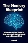 The Memory Bluepr...