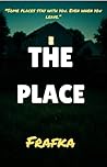 THE PLACE