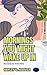 Mornings You Might Wake Up In