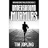 Underground Murmurs: (Akira and Deane Series Book 2)