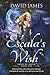 Escala's Wish (Tales of Valla, #1)