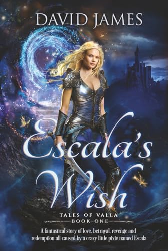 Escala's Wish (Tales of Valla, #1)