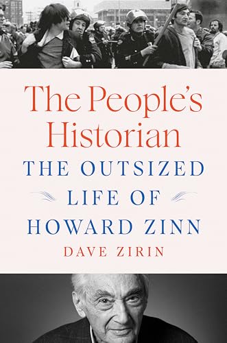 The People's Historian: The Outsized Life of Howard Zinn (Hardcover)