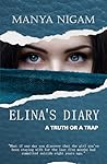 Elina's Diary - A Truth or A Trap | A Psychological Thriller