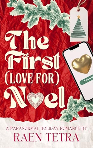 The First (Love For) Noel: A Paranormal Holiday Romance