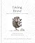 Living Brave: How to Add More Confidence to Your Courage