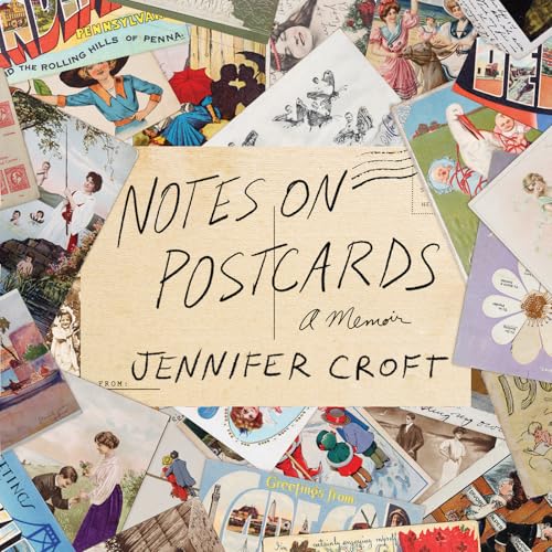 Notes on Postcards: A Memoir (Hardcover)