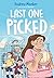 Last One Picked by Audrey Meeker