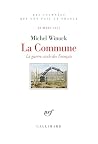 La Commune: La gu...