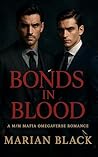 Bonds in Blood: A...